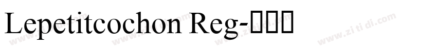 Lepetitcochon Reg字体转换